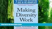 Big Deals  Making Diversity Work: 7 Steps for Defeating Bias in the Workplace  Free Full Read Best