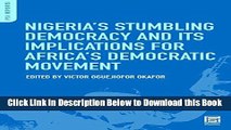 [Best] Nigeria s Stumbling Democracy and Its Implications for Africa s Democratic Movement Online
