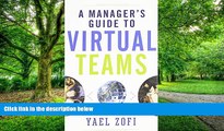 Big Deals  A Manager s Guide to Virtual Teams  Free Full Read Most Wanted