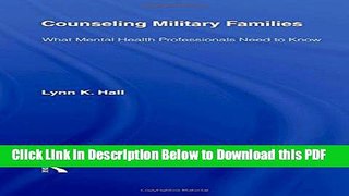[Read] Counseling Military Families: What Mental Health Professionals Need to Know Full Online