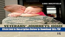 [Read] Veterans  Journeys Home: Life After Afghanistan and Iraq Free Books