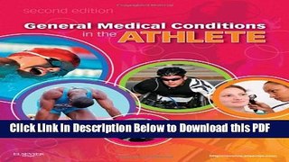 [Read] General Medical Conditions in the Athlete, 2e Popular Online