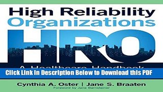 [PDF] High Reliability Organizations: A Healthcare Handbook for Patient Safety   Quality Popular
