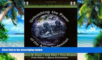 Big Deals  Company Command: Unleashing the Power of the Army Profession  Free Full Read Most Wanted