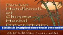 [Get] Pocket Handbook of Chinese Herbal Prescriptions Free New