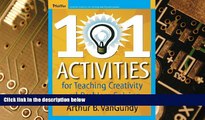 Big Deals  101 Activities for Teaching Creativity and Problem Solving  Free Full Read Most Wanted