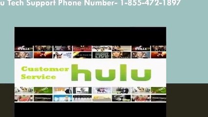 Hulu Tech Support Phone Number 1-855-472-1897