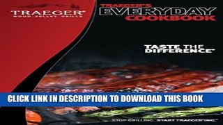 [PDF] Traeger s Everyday Cookbook Popular Colection