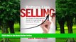 Big Deals  Bottom Line Selling: The Sales Professional s Guide to Improving Customer Profits  Best