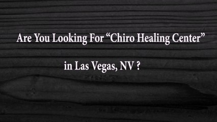 Chiropractic Healing Center | CALL NOW:(702) 215-2090