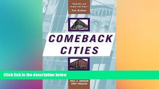 READ book  Comeback Cities: A Blueprint For Urban Neighborhood Revival READ ONLINE