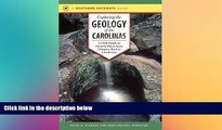 EBOOK ONLINE  Exploring the Geology of the Carolinas: A Field Guide to Favorite Places from