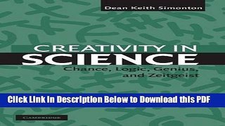 [PDF] Creativity in Science: Chance, Logic, Genius, and Zeitgeist Popular Online