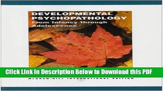 [PDF] Developmental Psychopathology: From Infancy Through Adolescence. Charles Wenar, Patricia
