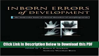[Read] Inborn Errors of Development: The Molecular Basis of Clinical Disorders of Morphogenesis