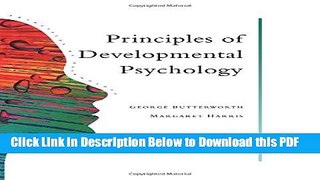 [Read] Principles Of Developmental Psychology: An Introduction (Principles of Psychology) Ebook