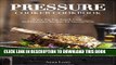 [PDF] Pressure Cooker Cookbook: Enjoy the Top Rated, Easy, and Delicious Recipes for Saving Time