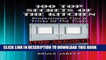 [PDF] 100 Top Secrets of the Kitchen: Professional Tips   Tricks of the Trade Popular Colection
