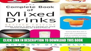 [PDF] The Complete Book of Mixed Drinks: Over 1,000 Alcoholic and Non-Alcoholic Cocktails