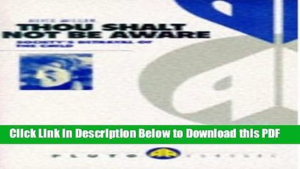 [Read] Thou Shalt Not Be Aware Free Books