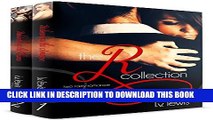 [PDF] The R Collection: Two Racy Romance Novellas from One Bestselling Author Popular Colection
