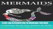 [PDF] Mermaids: Coloring Book for Adults   Kids (Mermaid Coloring Book Series) (Volume 1) Full