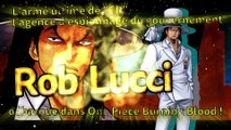 One Piece Burning Blood (PS4, Xbox One, PC) : Trailer de Rob Lucci