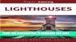 [PDF] Lighthouses: Grayscale Photo Coloring Book for Adults Full Online