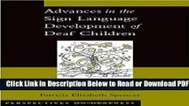 [Get] Advances in the Sign Language Development of Deaf Children (Perspectives on Deafness) Free New