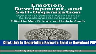 [Get] Emotion, Development, and Self-Organization: Dynamic Systems Approaches to Emotional