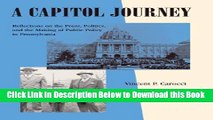 [Best] A Capitol Journey: Reflections On The Press, Politics, And The Making Of Public Policy In