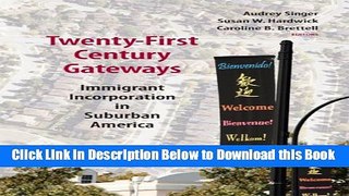 [Reads] Twenty-First Century Gateways: Immigrant Incorporation in Suburban America (James A.