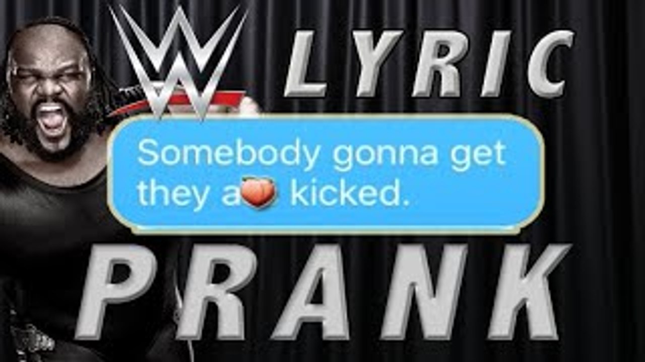 WWE LYRIC PRANK - My Aunt | Mark Henry Theme