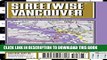 [PDF] Streetwise Vancouver Map - Laminated City Center Street Map of Vancouver, Canada: Folding