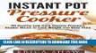 [PDF] Instant Pot Pressure Cooker: 40 Healthy Low Carb Electric Pressure Cooker Meals to Lose
