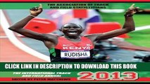 [PDF] Athletics 2013: The International Track and Field Annual Popular Online