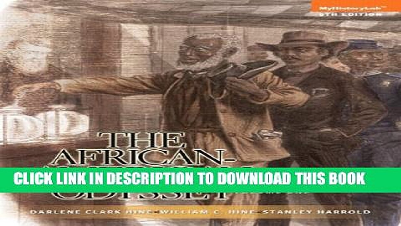 [PDF] The African-American Odyssey, Volume 1 (6th Edition) [Online Books]
