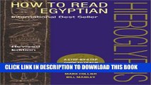 [PDF] How to Read Egyptian Hieroglyphs: A Step-by-Step Guide to Teach Yourself Full Online