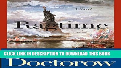 [PDF] Ragtime: A Novel (Modern Library 100 Best Novels) Popular Online