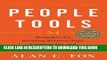 New Book People Tools: 54 Strategies for Building Relationships, Creating Joy, and Embracing