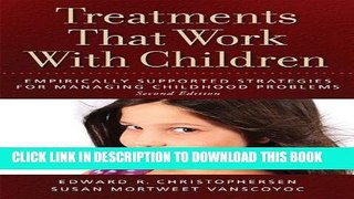 New Book Treatments that Work with Children: Empirically Supported Strategies for Managing