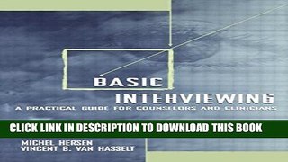 New Book Basic Interviewing: A Practical Guide for Counselors and Clinicians