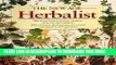 [Download] The New Age Herbalist: How to Use Herbs for Healing, Nutrition, Body Care, and