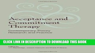Collection Book Acceptance and Commitment Therapy: Contemporary Theory, Research and Practice