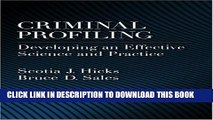 New Book Criminal Profiling: Developing an Effective Science and Practice (Law and Public Policy: