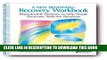 Collection Book A New Beginning: Recovery Workbook: Reproducible Exercises to Help People Overcome