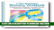 Collection Book A New Beginning: Recovery Workbook: Reproducible Exercises to Help People Overcome