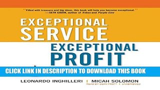 Collection Book Exceptional Service, Exceptional Profit: The Secrets of Building a Five-Star