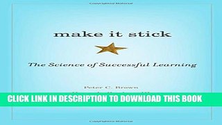 New Book Make It Stick: The Science of Successful Learning