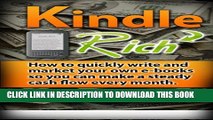 Collection Book Make Money From Kindle Self-Publishing: Kindle Rich - How to Make Money Writing